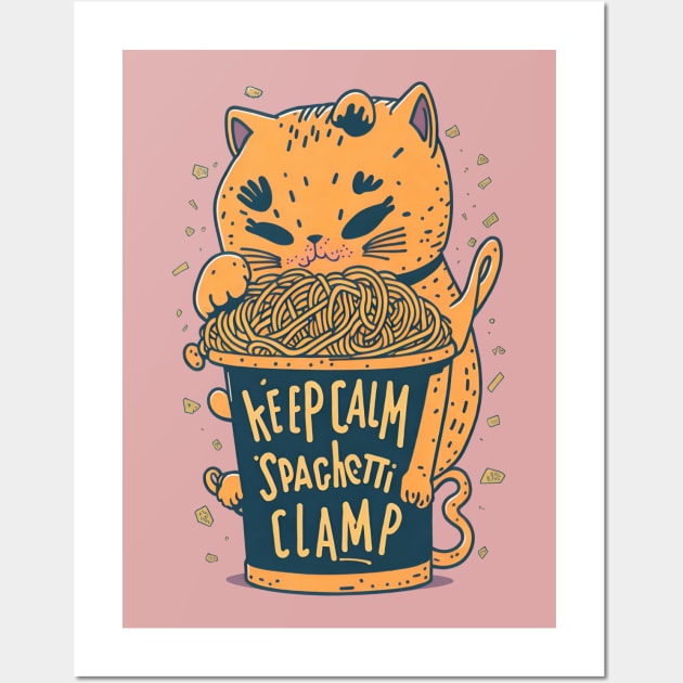 Cute Cat Eating Spaghetti: Keep Calm And Spaghetti Clamp Wall Art by ZeePixels